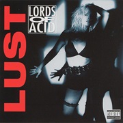 Lords of Acid - Lust