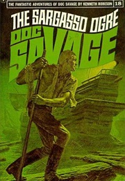 The Sargasso Ogre (Kenneth Robeson)