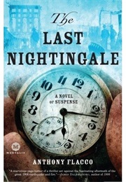 The Last Nightingale (Anthony Flacco)