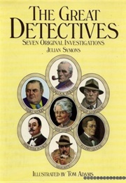 The Great Detectives Seven Original Investigations (Julian Symons)