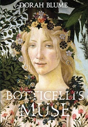 Botticelli&#39;s Muse (Dora Blume)