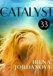 The Catalyst 33 (Irena Jordanova)