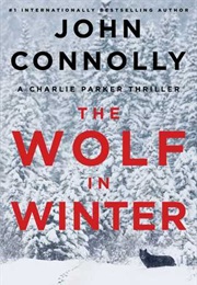 The Wolf in Winter (John Connolly)
