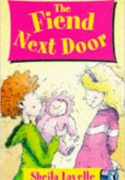The Fiend Next Door (Sheila Lavelle)