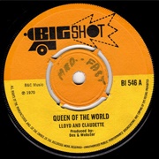 Queen of the World - Lloyd & Claudette