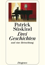 Drei Geschichten (Patrick Süskind)