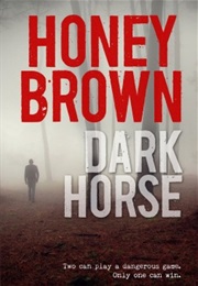 Dark Horse (Honey Brown)