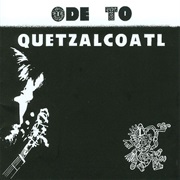 Dave Bixby - Ode to Quetzalcoatl
