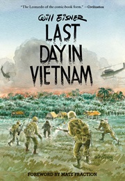 Last Day in Vietnam (Will Eisner)