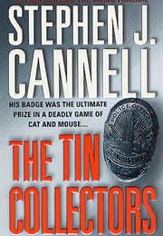 The Tin Collectors (Stephen J Cannell)