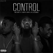 Big Sean - Control (Ft. Kendrick Lamar &amp; Jay Electronica)