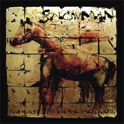 Snowman — the Horse, the Rat and the Swan