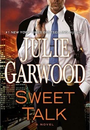 Sweet Talk (Julie Garwood)