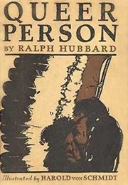Queer Person (Ralph Hubbard)