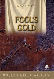 Fool's Gold (Maro Douka)