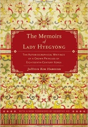 The Memoirs of Lady Hyegyong (Jahyun Kim Haboushi)
