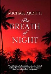 The Breath of Night (Michael Arditti)