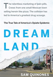 Dreamland (Sam Quinones)