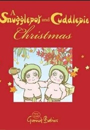 A Snugglepot and Cuddlepie Christmas (May Gibbs)