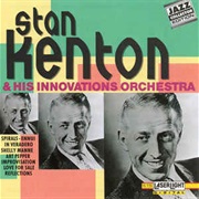Stan Kenton & His Innovations Orchestra