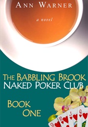 The Babbling Brook Naked Poker Club (Ann Warner)