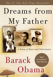 A Political Memoir (Dreams of My Father)