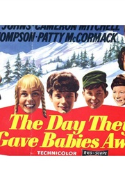 The Day They Gave Babies Away (1957)
