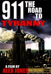 9/11: Descent Into Tyranny (Alex E. Jones)