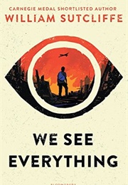 We See Everything (William Sutcliffe)