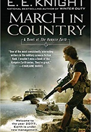 March in Country (E. E. Knight)