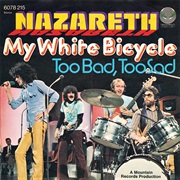 My White Bicycle ...   Nazareth