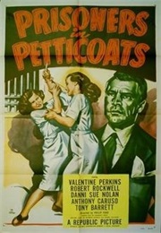 Prisoners in Petticoats (1950)