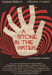 A Stone in the Water (2019)