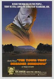 The Town That Dreaded Sundown - Charles B. Pierce (1976)