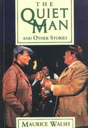 The Quiet Man (Maurice Welsh)