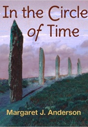 In the Circle of Time (Margaret Anderson)
