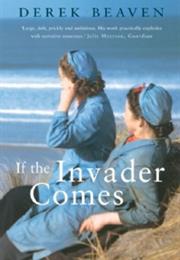 Derek Beaven: If the Invader Comes
