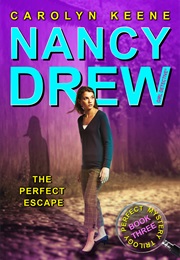 The Perfect Escape (Carolyn Keene)