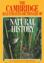 The Cambridge Illustrated Dictionary of Natural History (Lincoln, Smith, & Boxshall)