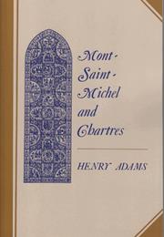 Mont Saint-Michel and Chartres