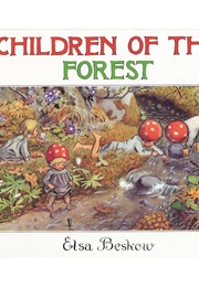 Children of the Forest (Elsa Beskow)