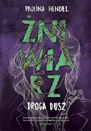 Droga Dusz (Paulina Hendel)