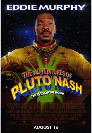 The Adventures of Pluto Nash (2002)