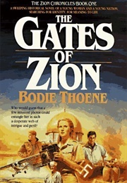 The Gates of Zion (Bodie Thoene)