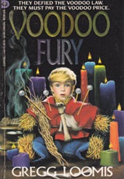 Voodoo Fury (Gregg Loomis)
