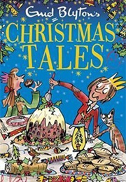 Enid Blyton's Christmas Tales (Enid Blyton)