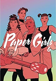 Paper Girls, Vol. 6 (Brian K. Vaughan)