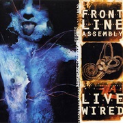Front Line Assembly- Live Wired