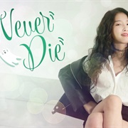 Never Die