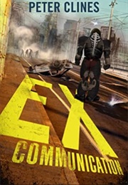 Ex-Communication (Peter Clines)